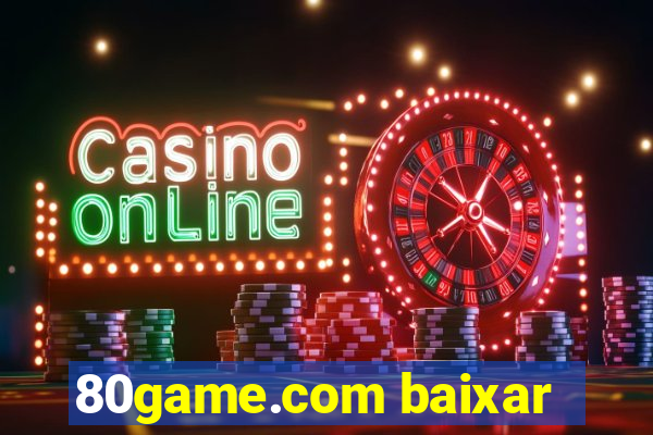 80game.com baixar